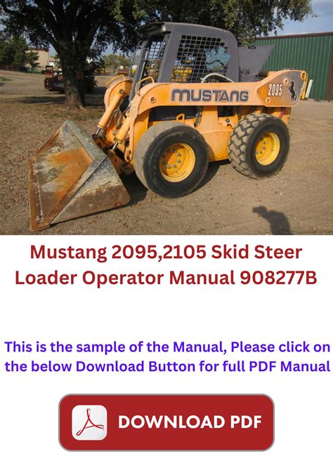 Mustang 2095 2105 Skid Steer Loader Operator's Manual 908277B